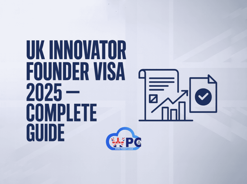 UK Innovator Founder Visa 2025 — The Complete Guide to Requirements and Application
