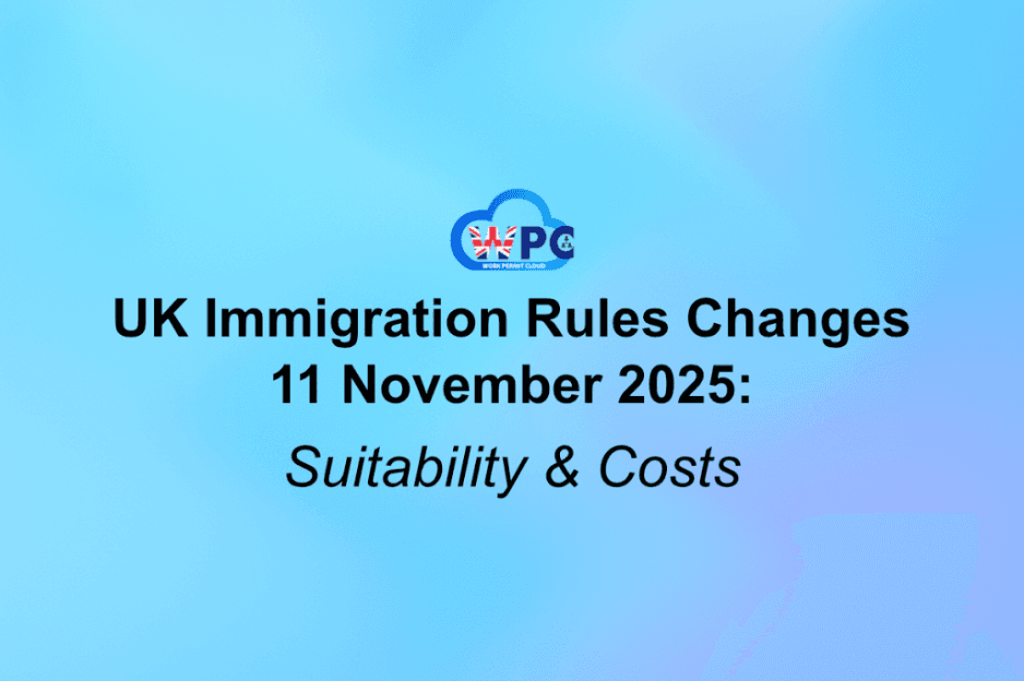 UK Immigration Rules: Key Changes Taking Effect from 11 November 2025