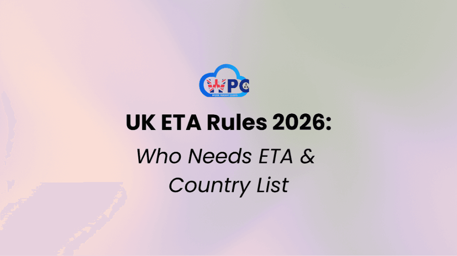 UK ETA Rules 2026: Who Needs ETA & Country List