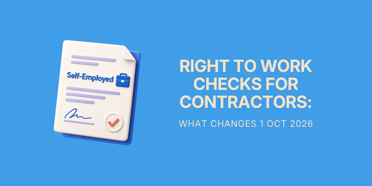Right to Work Checks for Contractors: 1 October 2026