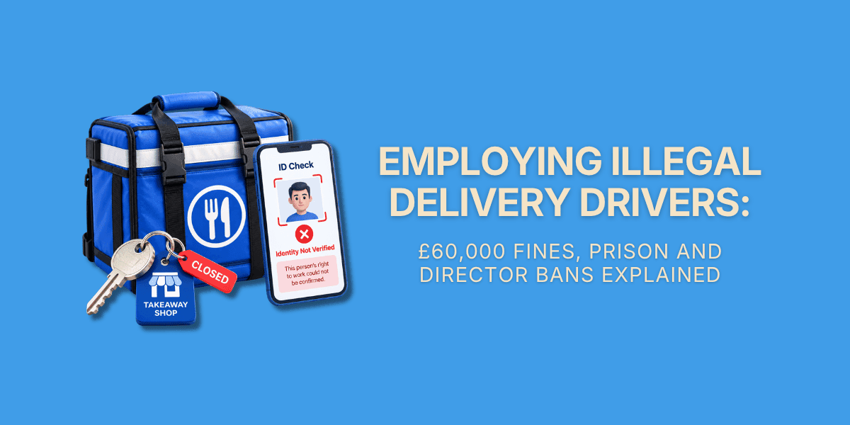A 3D illustration of employing Illegal Delivery Drivers: £60,000 Fines, Prison and Director Bans Explained
