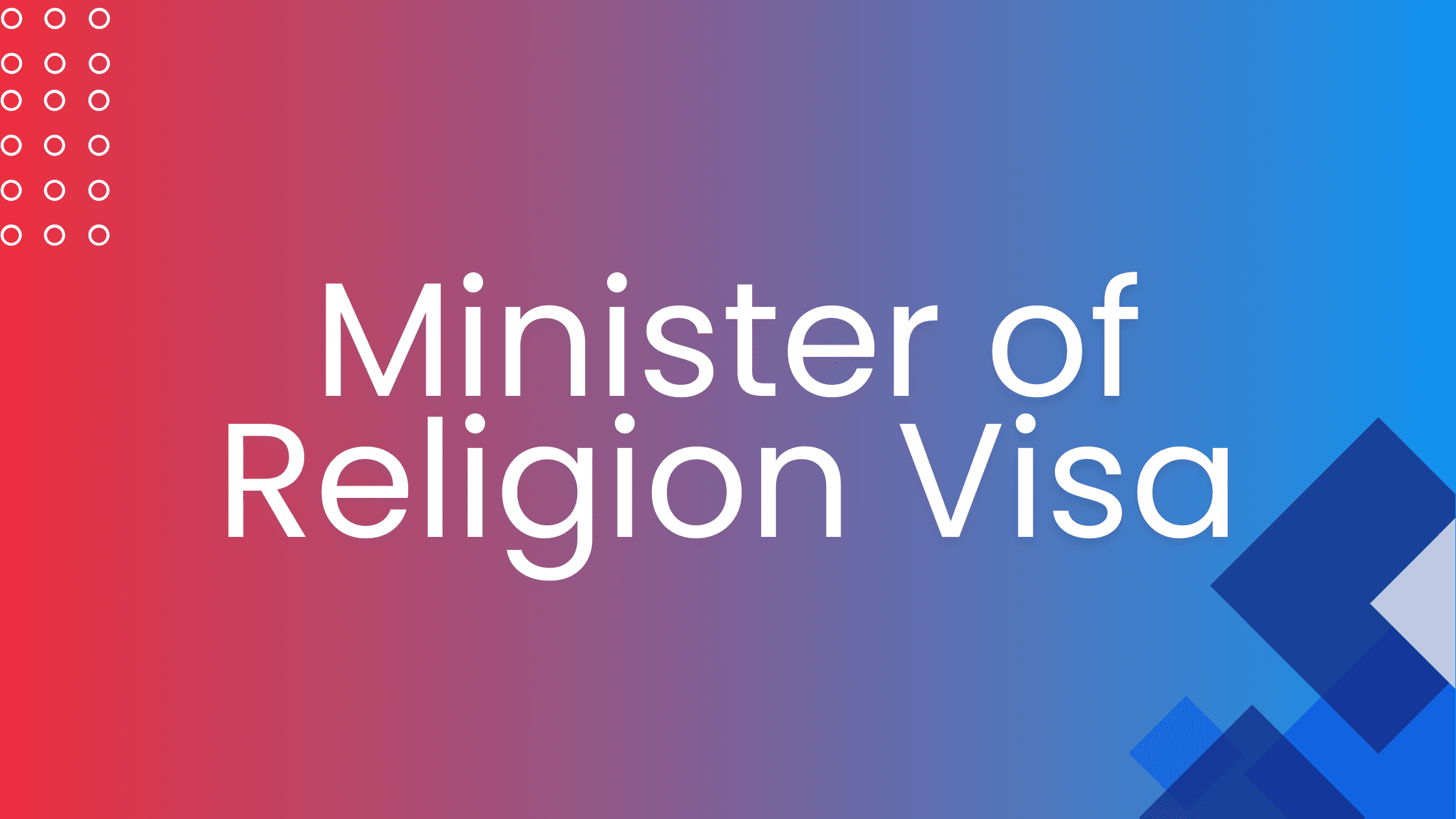 Minister of Religion Visa