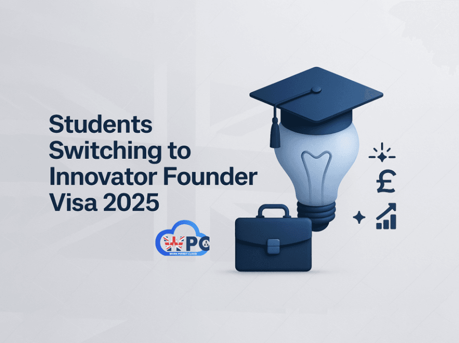 Students Switching to the Innovator Founder Visa — Complete Breakdown